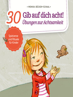 cover image of Gib auf dich acht!--30 Übungen zur Achtsamkeit (ungekürzt)